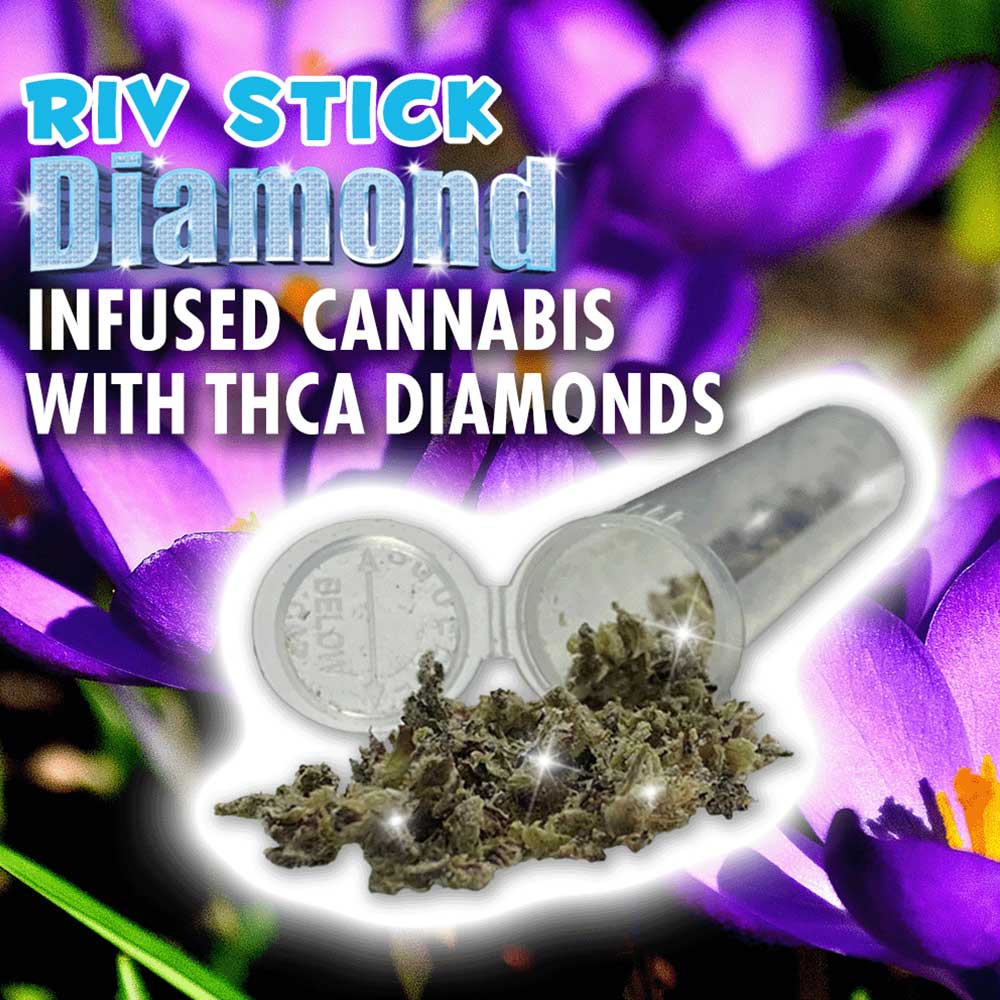 Riv Stick Diamond Infused Cannabis With THCA Diamonds