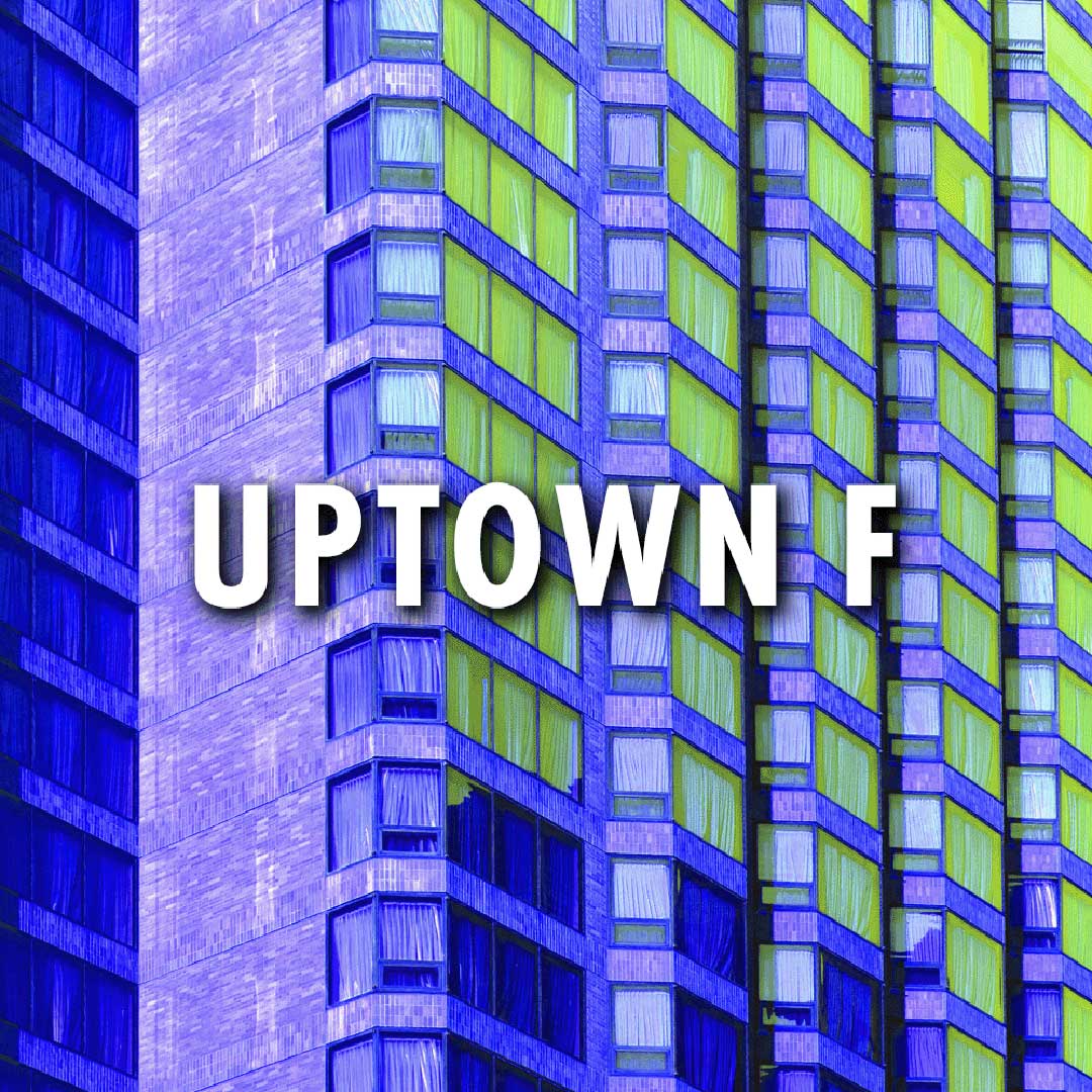 Uptown-F-(name-only)